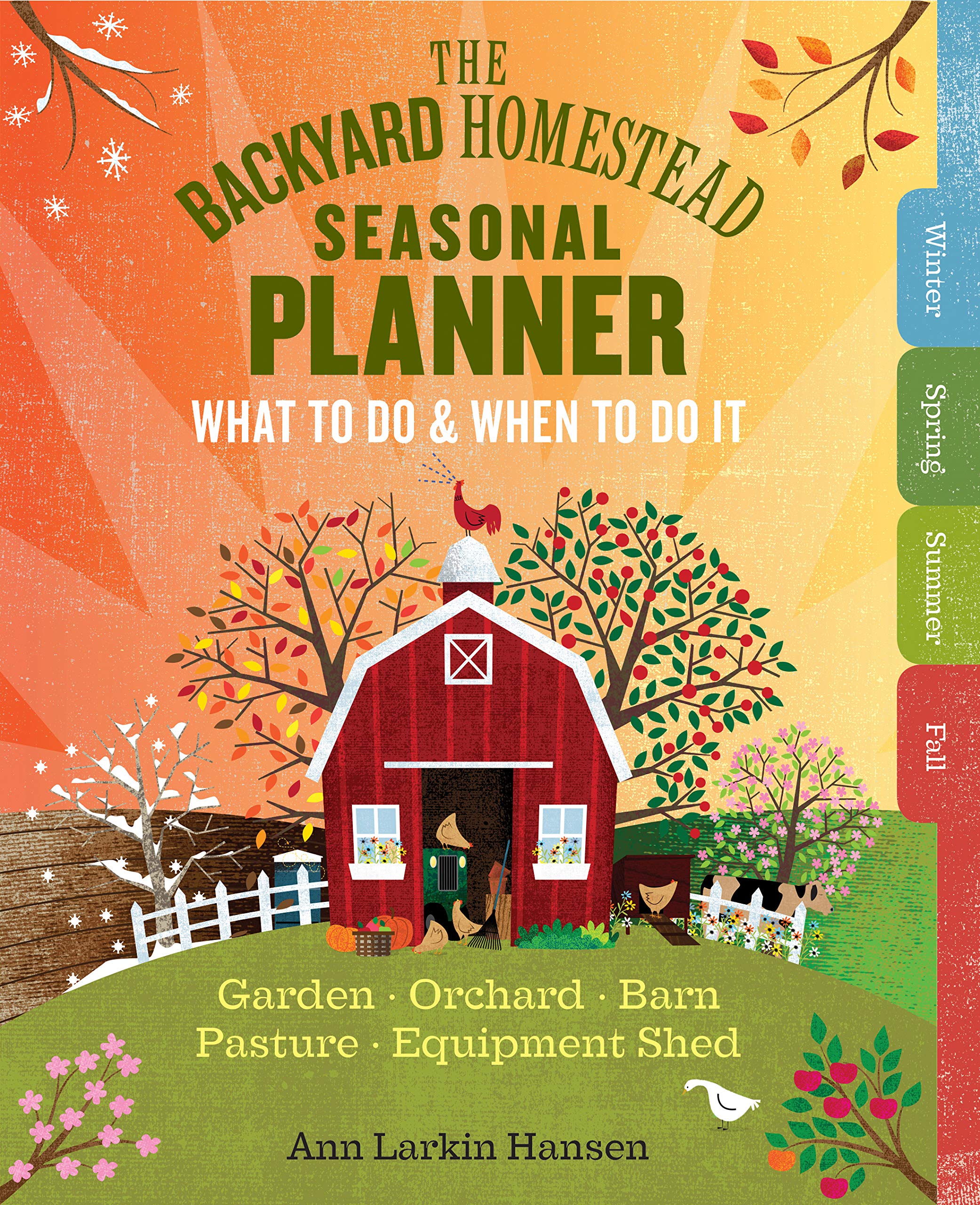 the-backyard-homestead-seasonal-planner-what-to-do-when-to-do-it-in